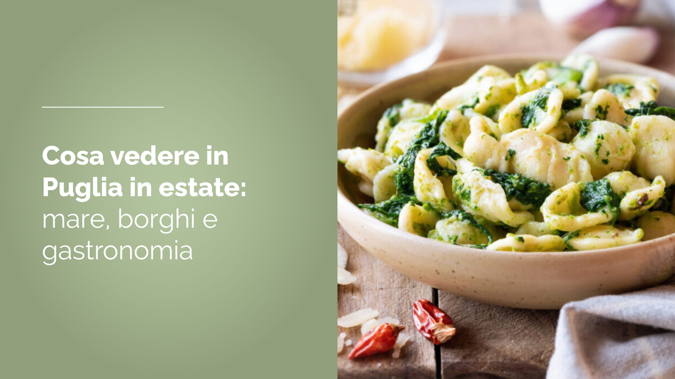 Estate in Puglia orecchiette alle cime di rapa